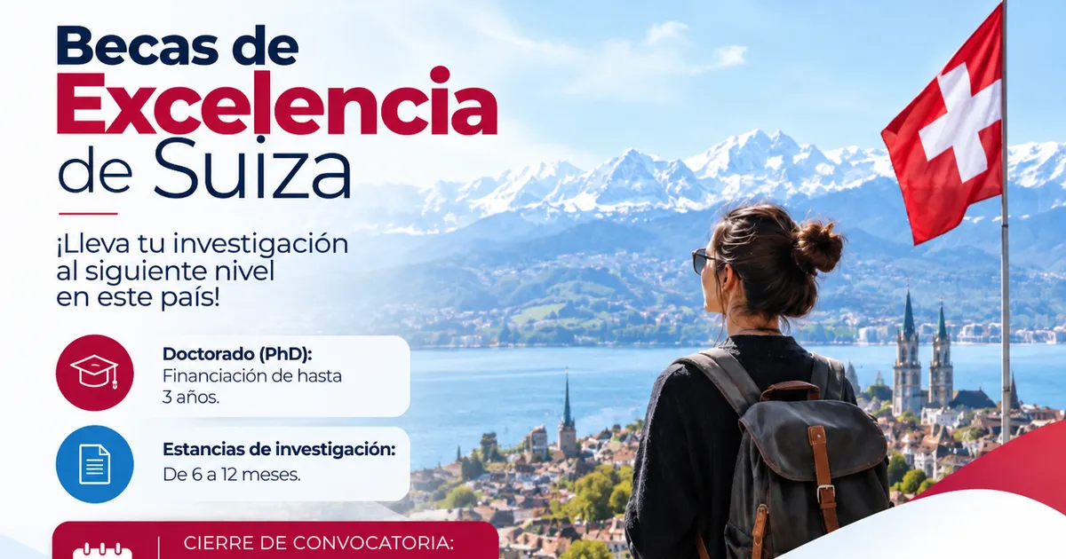 Becas de Excelencia del Gobierno de Suiza 2027-2028: convocatoria abierta