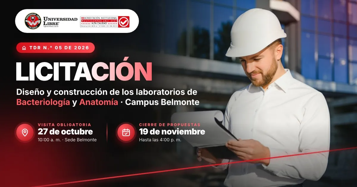 Universidad Libre Seccional Pereira abre licitación para construir sus nuevos laboratorios de Bacteriología y Anatomía