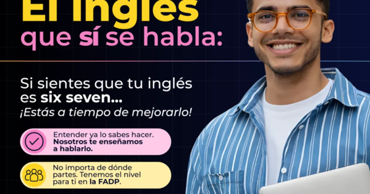 El inglés que sí se habla – Centro de Idiomas e Internacionalización